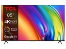 85P745 - 85 Zoll 4K UHD,60Hz,WCG,GoogleTV